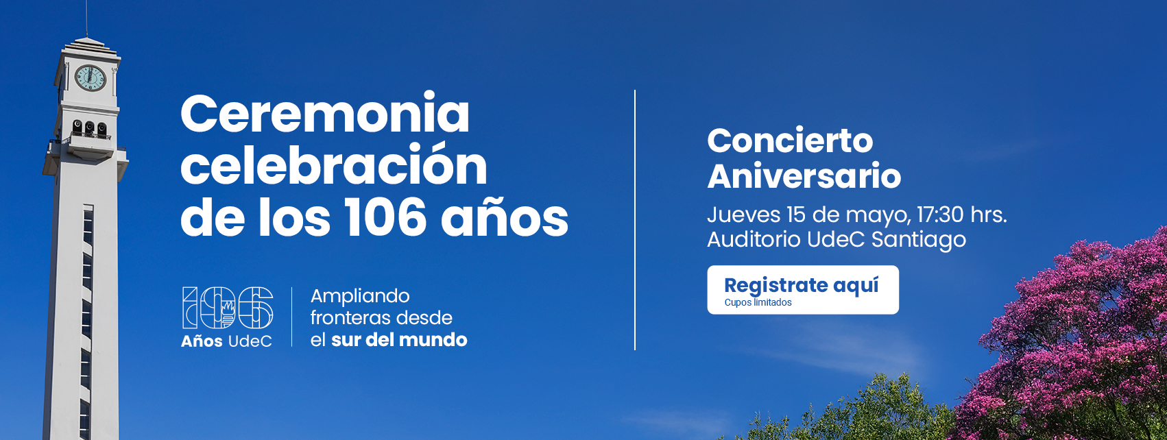 ANIVERSARIO 106 AÑOS UDEC